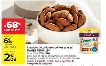Carrefour Amandes décortiquées grillées sans sel maître prunille offre