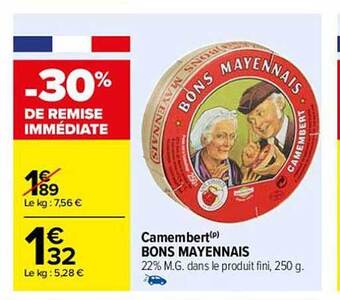 Carrefour Camembert bons mayennais offre