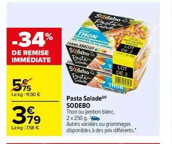 Carrefour Pasta salade sodebo offre