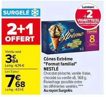 Carrefour Cônes extrême offre
