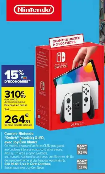 Carrefour Console nintendo offre