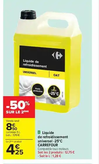 Carrefour Liquide de refroidissement universel -25°c carrefour offre
