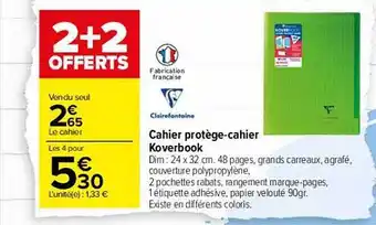 Carrefour Cahier protège-cahier koverbook clairefontaine offre