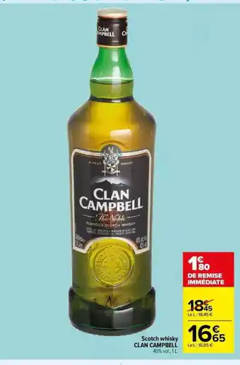 Carrefour Market Scotch whisky clan campbell offre