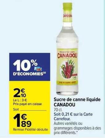 Carrefour Market Sucre de canne liquide canadou offre