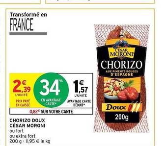 Intermarché Hyper Chorizo doux césar moroni offre