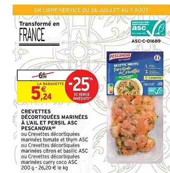 Intermarché Hyper Crevettes décortiquées marinées à l'ail et persil asc pescanova offre