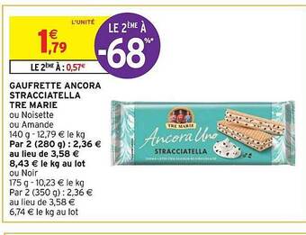Intermarché Hyper Gaufrette ancora stracciatella tre marie offre