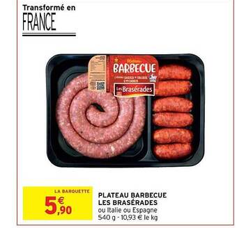 Intermarché Hyper Plateau barbecue les brasérades offre