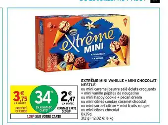 Intermarché Hyper Extrême mini vanille + mini chocolat nestlé offre