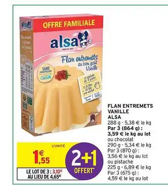 Intermarché Hyper Flan entremets vanille alsa offre