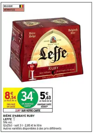 Intermarché Hyper Bière d'abbaye ruby leffe offre