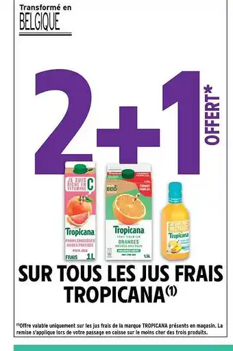 Intermarché Hyper Jus frais tropicana offre