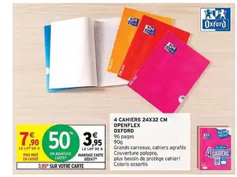 4 cahiers 24 x 32 cm openflex oxford