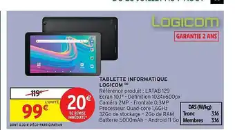 Intermarché Hyper Tablette informatique logicom offre