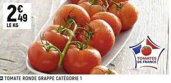 Casino Shop Tomate ronde grappe catégorie 1 offre