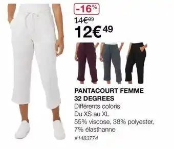 Pantacourt femme 32 degrées