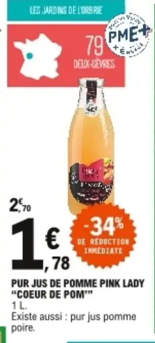 E.Leclerc "COEUR DE POM" pur jus de pomme pink lady offre