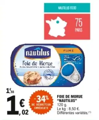 E.Leclerc "NAUTILUS" foie de morue offre