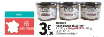 E.Leclerc "JEAN BRUNET SÉLECTION" terrines offre