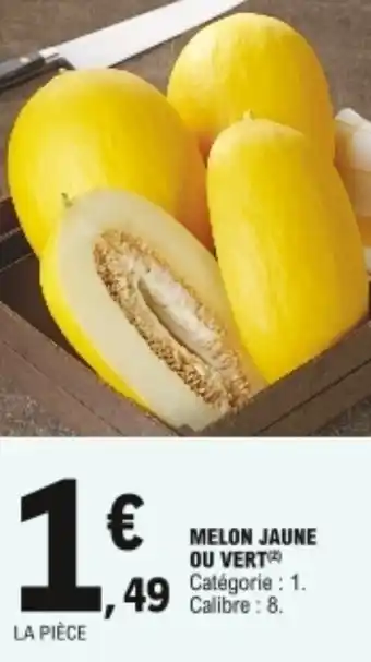 Melon jaune ou vert