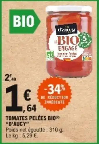 E.Leclerc "D'AUCY" tomates pelées bio offre