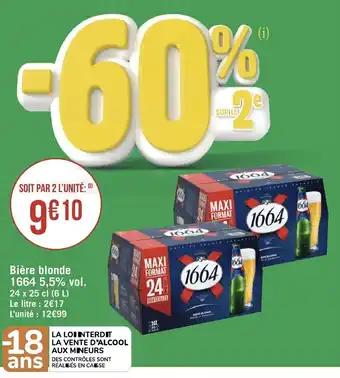 Géant Casino 1664 5,5% vol. bière blonde offre