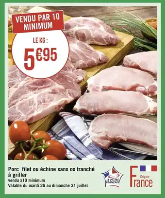 Porc filet ou échine sans os tranché à griller