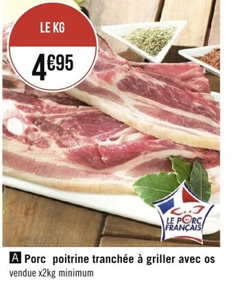 Géant Casino Porc poitrine tranchée à griller avec os offre