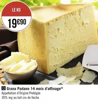 Grana padano 14 mois d'affinage