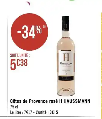 Géant Casino Côtes de provence rosé H HAUSSMANN offre
