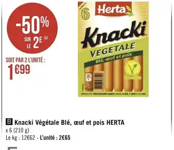 Géant Casino Knackki végétale blé, oeuf et pois herta offre