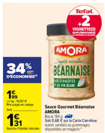 Carrefour Sauce Gourmet Béarnaise AMORA offre
