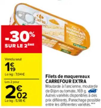 Carrefour Filets De Maquereaux CARREFOUR EXTRA offre