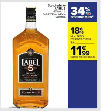 Carrefour Scotch whisky label 5 offre