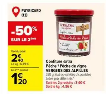 Carrefour Confiture extra pêche - pêches de vigne vergers des alpilles offre
