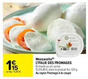 Carrefour Mozzarella l'italie des fromages offre