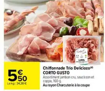 Carrefour Chiffonnade trio deliciozo corto gusto offre