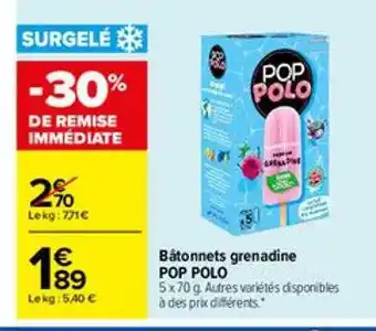 Carrefour Bâtonnets grenadine pop polo offre