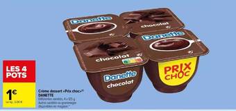 Carrefour Market Crème dessert «prix choc» danette offre