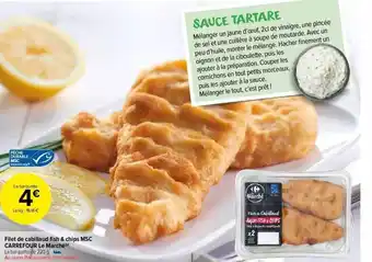 Carrefour Market Filet de cabillaud fish & chips msc carrefour le marché offre