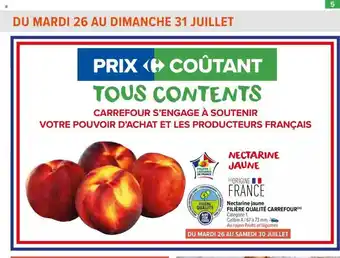 Carrefour Market Nectarine jaune filière qualité carrefour offre