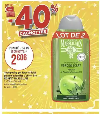Géant Casino Le Petit Marseillais Shampooing Gel Force & Éclat Pomme Et Feuilles d'Olivier Bio offre