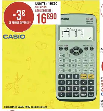 Géant Casino Casio Calculatrice Casio FX92 Special College offre