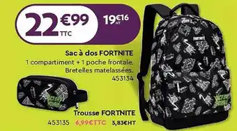 Calipage Sac à dos ou trousse fortnite offre