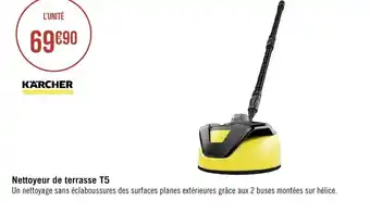 Géant Casino Karcher Nettoyeur de Terrasse T5 offre
