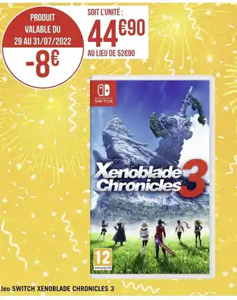 Géant Casino Jeu Switch Xenoblade Chronicles 3 offre