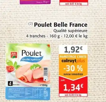 Colruyt Poulet Belle France offre