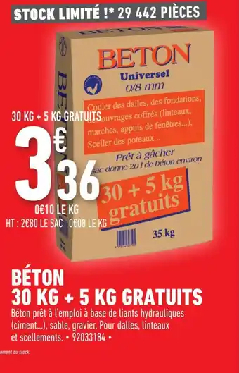 Brico Cash Béton 30kg+5kg Gratuits offre