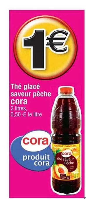 Cora x Carrefour Thé glacé saveur pêche cora offre